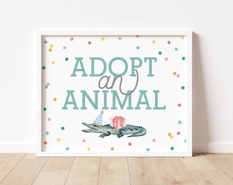 ADOPT AN ANIMAL | Party Animals Printable Sign, Party Animals Theme Birthday Sign | Printable Signs 8x10"