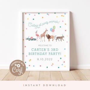 Party Animals Birthday Welcome Sign 8x10, 16x24, 24x36 | Digital Birthday Welcome Sign | Printable DIY, Corjl | DIGITAL DOWNLOAD