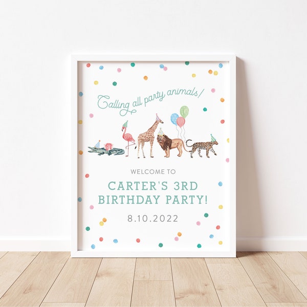 Party Animals Birthday Welcome Sign | Printable DIY or Printed Poster | Size: 8x10", 11x14", 11x17", OR 16x20"