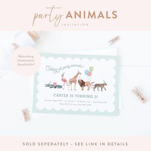 May include: A light blue invitation with a scalloped edge. The invitation features a watercolor illustration of a giraffe, lion, flamingo, alligator, and leopard wearing party hats. The text reads "Calling all party animals! Carter is turning 3!" with details for the party.