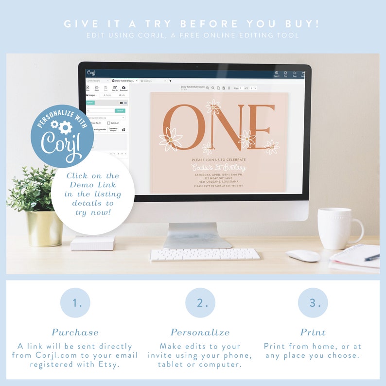 May include: A computer screen displaying a digital invitation template for a first birthday party. The template features a large, brown number "ONE" with white daisy flowers around it. The text "Please join us to celebrate Cecilia's 1st Birthday" is below the number. The screen is on a desk with a plant and a mug.