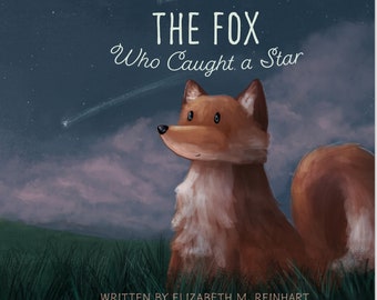 Beautiful Picture Book - The Fox Who Caught a Star
