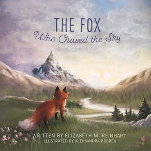 Children's Picture Book-The Fox Who Chased the Sky