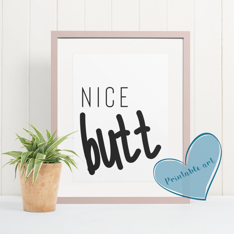 Nice butt bathroom wall art 4 sizes digital print printable | Etsy