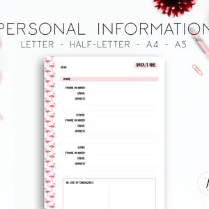 May include: A printable personal information sheet with a pink flamingo pattern border. The sheet includes sections for name, phone number, email, address, school, work, and in case of emergency.