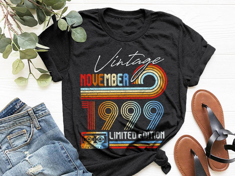 1999 Shirt November 1999 Vintage Birthday Shirt Limited Edition Funny 21st Birthday Shirt 21st Birthday Gift For Her 21st Birthday Shirt