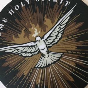 3" Come Holy Spirit Vinyl Sticker