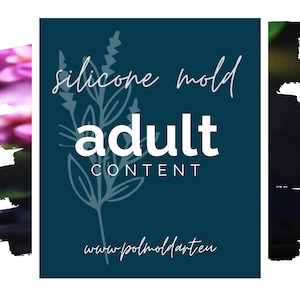 May include: A teal square graphic with the words "silicone mold adult content" in white script and sans-serif font. A floral illustration is behind the text. The website address www.polmoldart.eu is at the bottom.