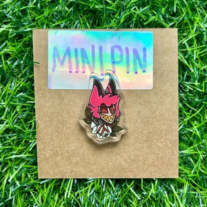 Mini Alastor,  Hell Hotel, Acrylic Pin