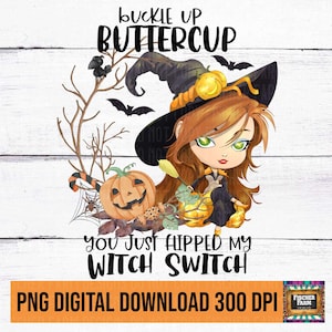Zapnij pasy, Jaskierku, właśnie włączyłeś mój przełącznik czarownicy, czarownica, Halloween, nietoperze, upiorne, dynie, cukierek, pobranie cyfrowe png