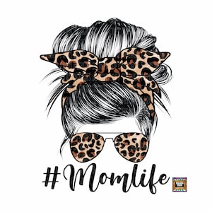 Mom Life Messy Bun, Mama, Leopard digitale download png jpeg