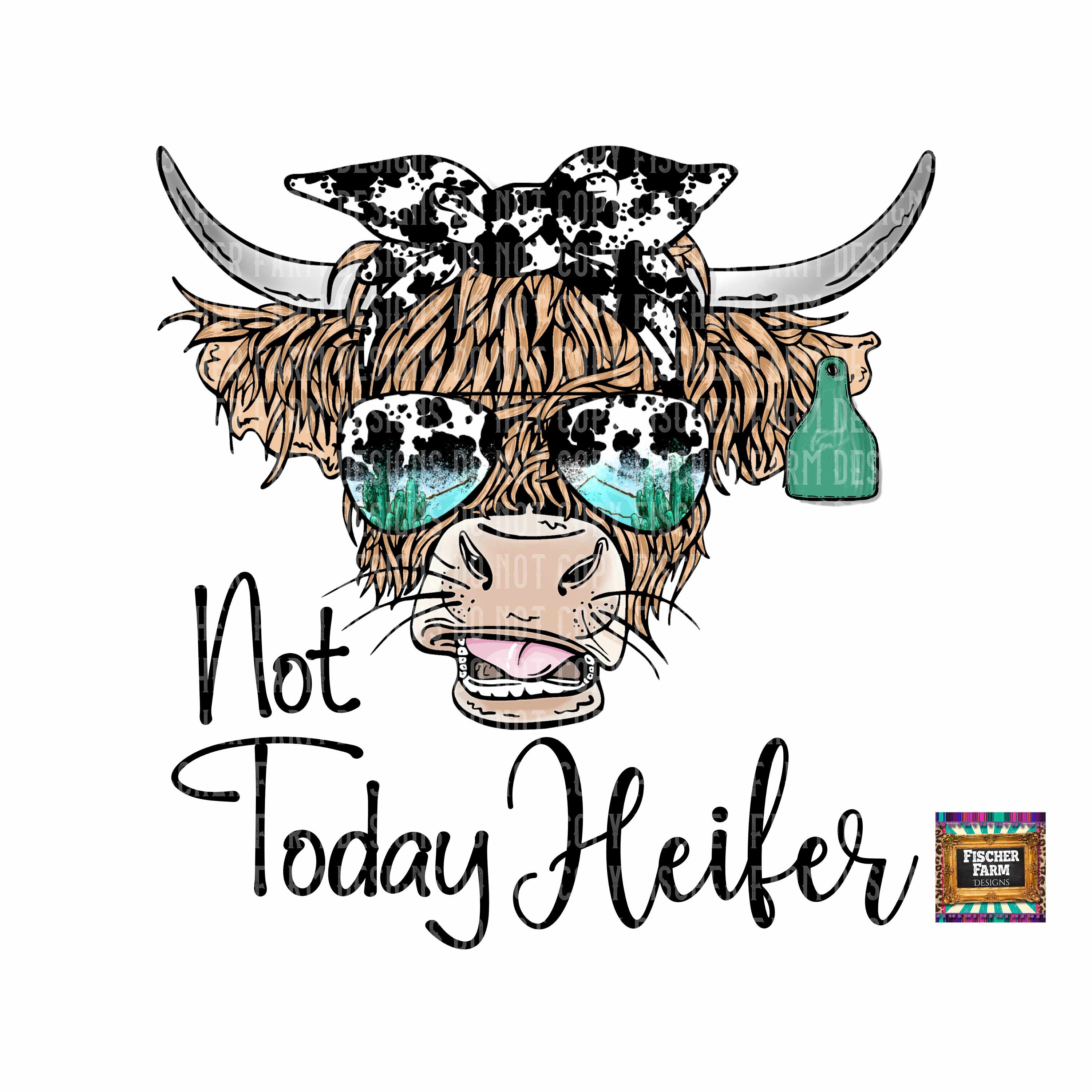 Highland Cow Svg Highland Cow Clip Art Not Today Heifer Png Etsy New ...
