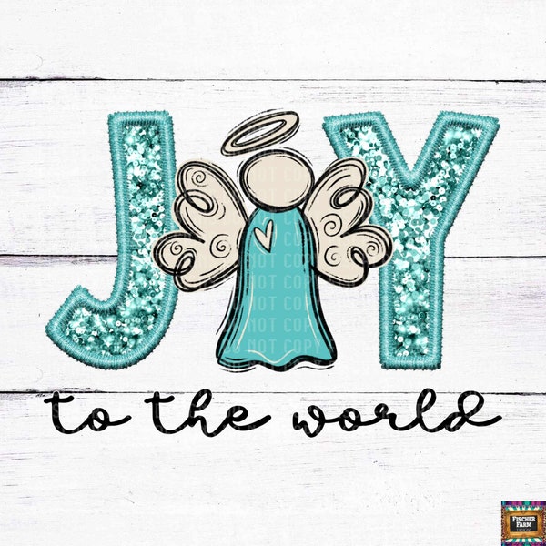 Joy To The World, Angel, Faux Sequins, Faux Embroidery, Christmas Faith, Nativity, Christian, Jesus, Manger, digital download png jpeg