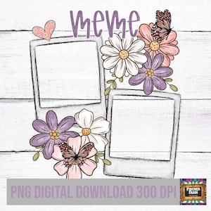 Meme, grand-mère, maman, fête des mères, ajout de photos, personnalisation, floral, fleurs, dessinés à la main, rétro, papillons, printemps, marguerite numérique png thumbnail