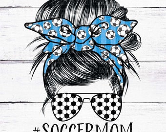Soccermom, Messy Bun, Soccer, Sports, Mom digital download png jpeg