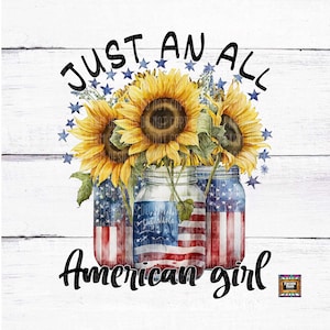 All American Girl, 4 de julho, girassóis, jarra de vidro, bandeira, fogos de artifício, patriótico, EUA, mãe, estrelas, América, Boom download digital png jpeg