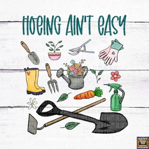 Gardener Hoeing Ain’t Easy, Plant, Lady, Botanic, Garden, wet, gardener, gardening, hoe, flowers, Digital Download digital download png jpeg
