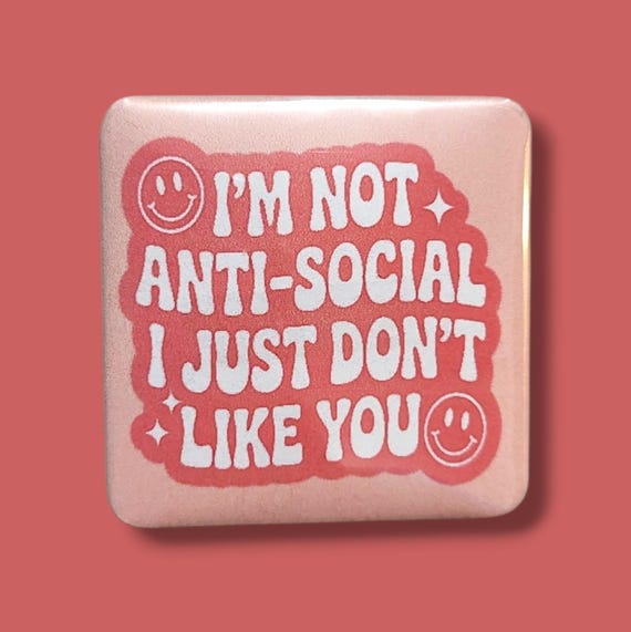 Funny, Sarcastic Magnet/Button