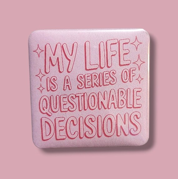 Funny, Sarcastic Magnet/Button
