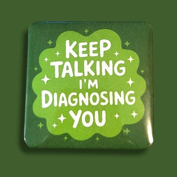 Funny, Sarcastic Magnet/Button