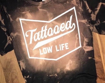 Tattooed Low Life Etsy