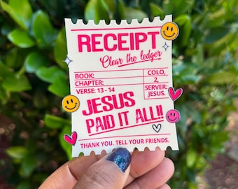 Jesus Paid It All Sticker – Christian Receipt Vinyl Decal