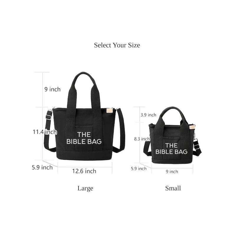 May include: Two black canvas tote bags, labeled "THE BIBLE BAG", are displayed. The larger bag is 11.4 inches high, 12.6 inches wide, and 9 inches tall. The smaller bag is 8.3 inches high, 9 inches wide, and 3.9 inches tall.