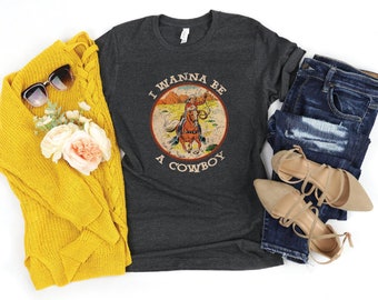 I Wanna Be A Cowboy Etsy I Wanna Be A Cowboy Etsy