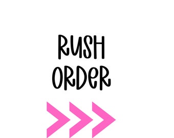 May include: A white graphic sign featuring the black text RUSH ORDER in a rounded, bold font. Below the text, there are three bright pink chevron arrows pointing to the right, arranged in a horizontal row to indicate urgency and direction.