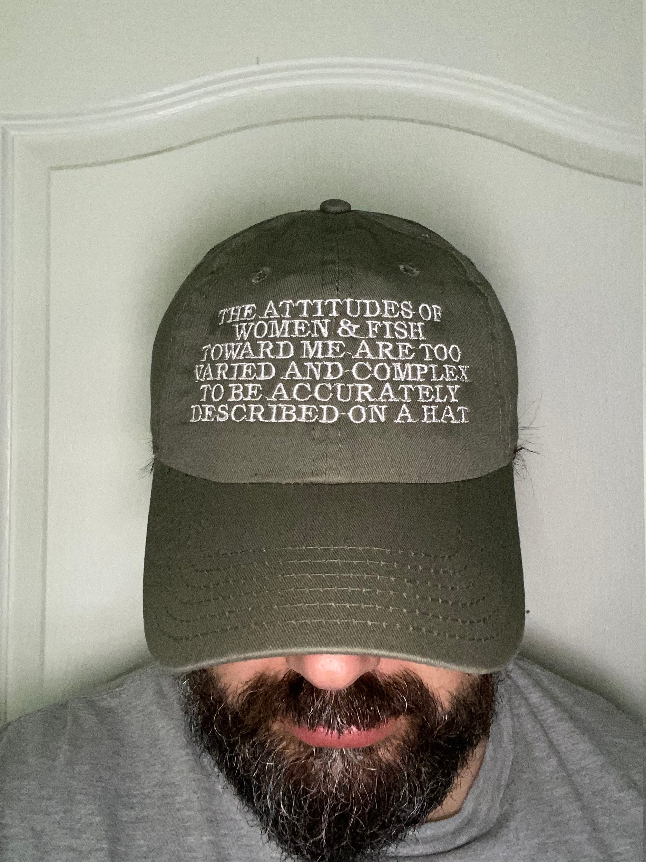 The Attitudes of Fish and Women - Funny Fishing Hat - Sarcastic Dad Hat