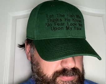 Embroidered Dad Hat: Funny Fish Quote, Custom Baseball Cap