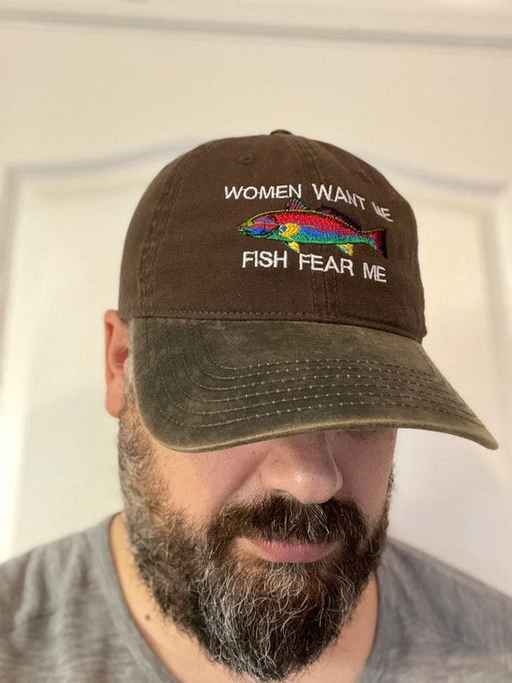 women fear me fish fear me hat, funny fishing hat, fishing hat, fishing gift, funny fishing gift, women want me fish fear me hat, fishing
