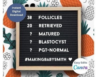 IVF Egg Retrieval Announcement Template, Editable Letter Board (Digital Download)