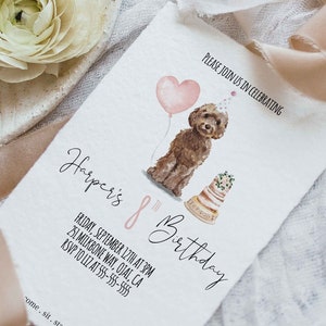 May include: A birthday invitation with a watercolor illustration of a brown dog wearing a party hat and a cake. The invitation includes the text "Harper's 8th Birthday" and event details, with a pink heart balloon.