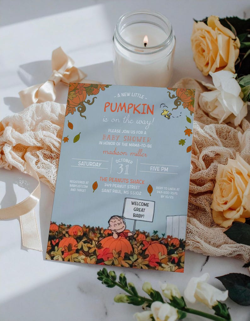 May include: A baby shower invitation with a light blue background and orange pumpkin illustrations. The invitation includes the text "A New Little Pumpkin is on the Way!" and features a cartoon of Charlie Brown holding a sign that says "Welcome Great Baby!"