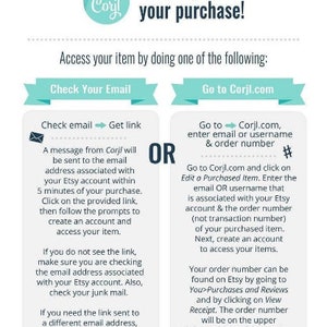 May include: A turquoise and white graphic with the text "Thank you for your purchase!" and instructions on how to access your purchased item. The graphic includes two options: "Check Your Email" and "Go to Corjl.com".