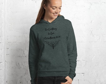 Do Everything in Love,Unisex hoodies,Inspirational Hoodie,Inspiring Hoodie,Christian Clothing,Christian Apparel,Hoodies for Women,Faith Tee