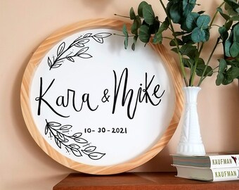 Custom Sign for Home, Engagement, Wedding, Bridal Shower, or Couple Gift - White and Wood Circle with Personalized Calligraphy