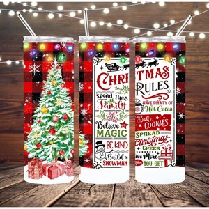 Christmas Rules Christmas tree tumbler, Christmas themed tumbler, Perfect Gift for the Holiday