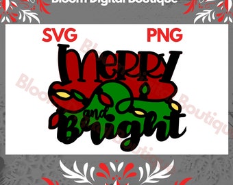 Merry and Bright , Layered Cutting File, SVG , PNG,Cake Topper, Greeting Card image, Cricut, Instant Digital Download