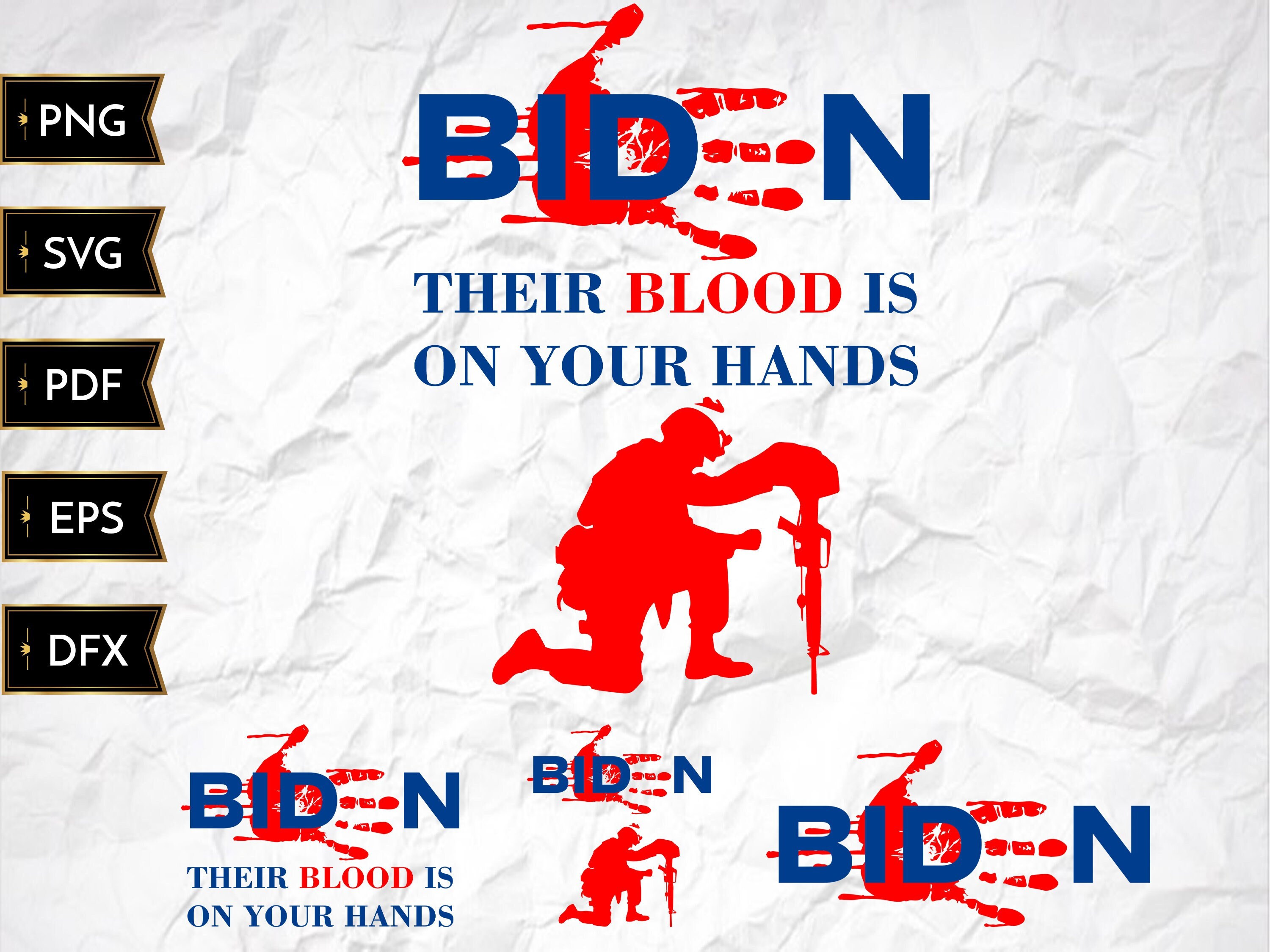 Their Blood Is On Your Hands SVG Bundle We Will Never Forget Fuck Bid…