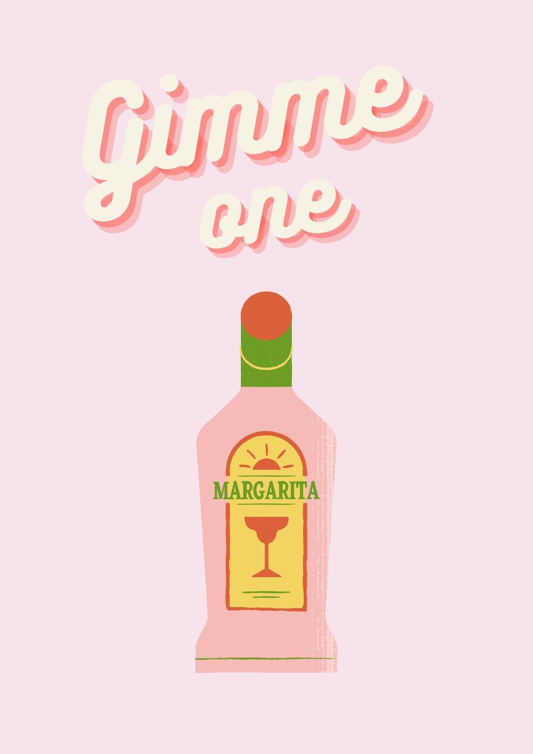 Gimme One Margarita Digital Poster Etsy