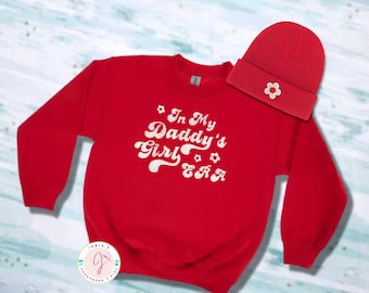 Daddy&#39;s Girl Sweatshirt, Retro In My Era Sweatshirt, Girls Personalize Beanie, Girl Outfit, Kids Embroidered Sweatshirt, Gift for Daughter