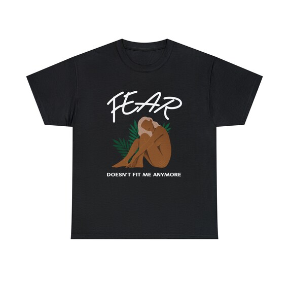 Womens Fear Tshirt Inspirational Fear Doesn display picture 1