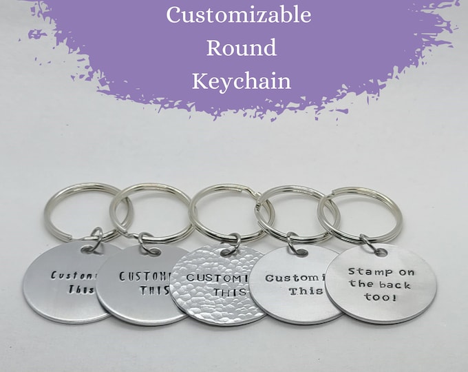 Custom Hand Stamped Metal Keychain - Round