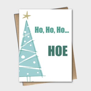 Ho Ho Ho... Hoe - Carte de voeux Fêtes/Noël