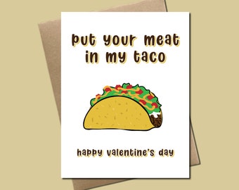 Mettez votre viande dans mon taco - Carte de Saint-Valentin