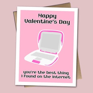 Vous êtes la meilleure chose que j'ai trouvée sur Internet - Carte de Saint-Valentin