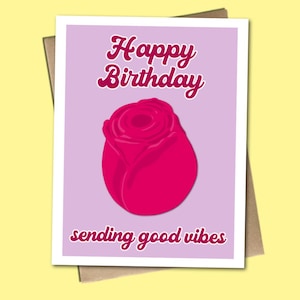 Joyeux anniversaire, envoie de bonnes vibrations - Carte d'anniversaire amusante/coquine pour adulte avec vibromasseur rose pour meilleure amie ou sœur | Inapproprié
