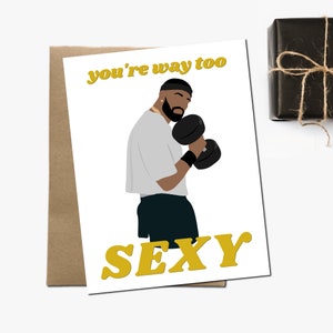 Way Too Sexy - Carte de vœux